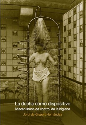 LA DUCHA COMO DISPOSITIVO