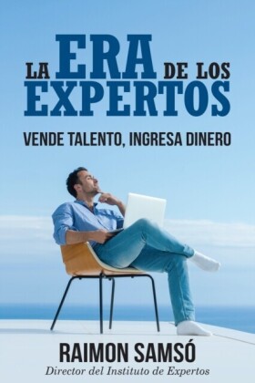 La Era de los Expertos