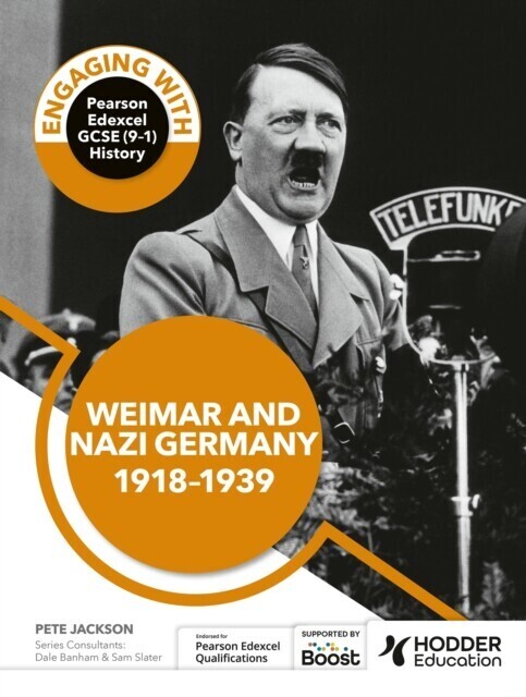 Engaging with Pearson Edexcel GCSE (9 1) History: Weimar and Nazi Germany, 1918 39 main product photo