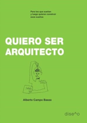 Quiero ser arquitecto
