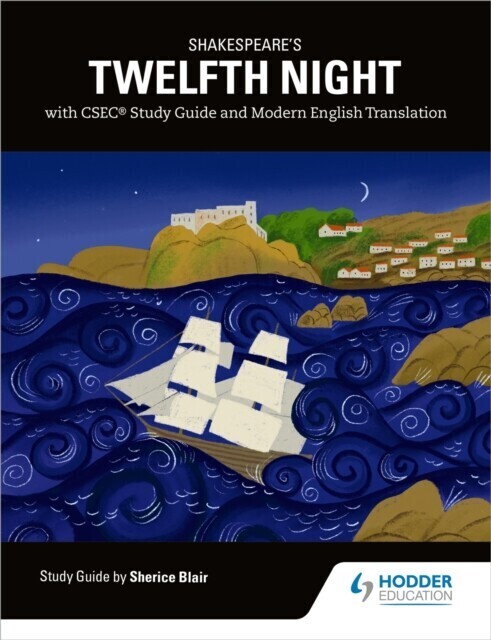 Shakespeare's Twelfth Night with CSEC Study Guide and Modern English Translation main product photo