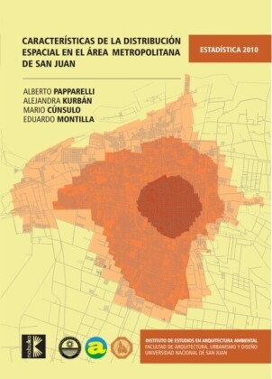 Características de la distribución espacial en San Juan 2010