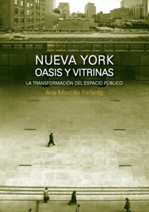 Nueva York: oasis y vitrinas
