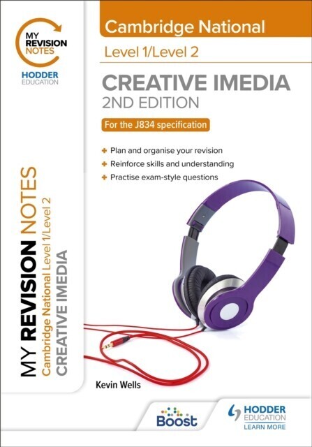 My Revision Notes: Level 1/Level 2 Cambridge National in Creative iMedia: Second Edition main product photo