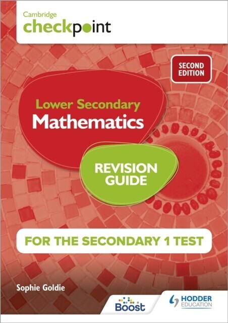 Cambridge Checkpoint Lower Secondary Mathematics Revision Guide for the Secondary 1 Test 2nd edition main product photo