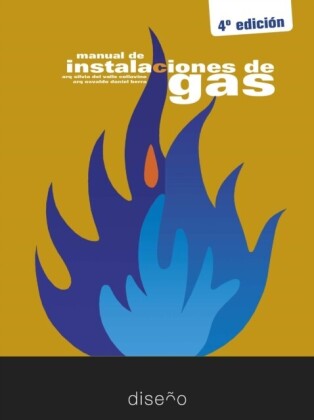 MANUAL DE INSTALACIONES DE GAS 4ta EDICIÓN