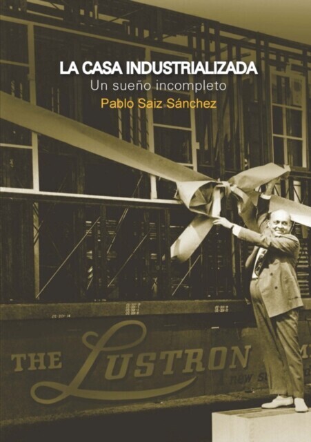 La casa industrializada main product photo