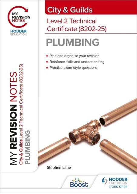 My Revision Notes: City & Guilds Level 2 Technical Certificate in Plumbing (8202-25) main product photo
