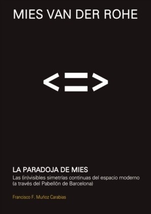 La paradoja de Mies