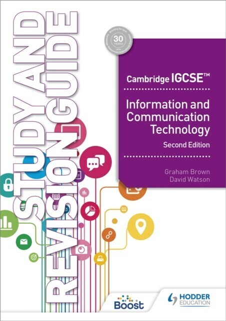 Cambridge IGCSE Information and Communication Technology Study and Revision Guide Second Edition main product photo