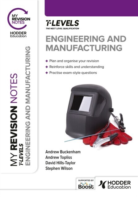My Revision Notes: Engineering and Manufacturing T Level main product photo