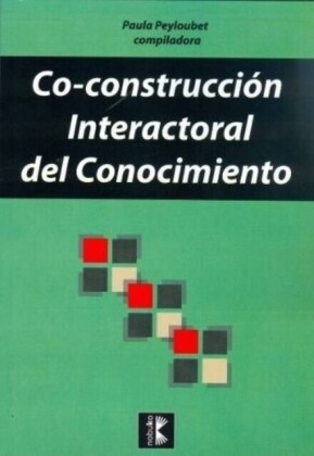 Co-construcción interactoral del conocimiento