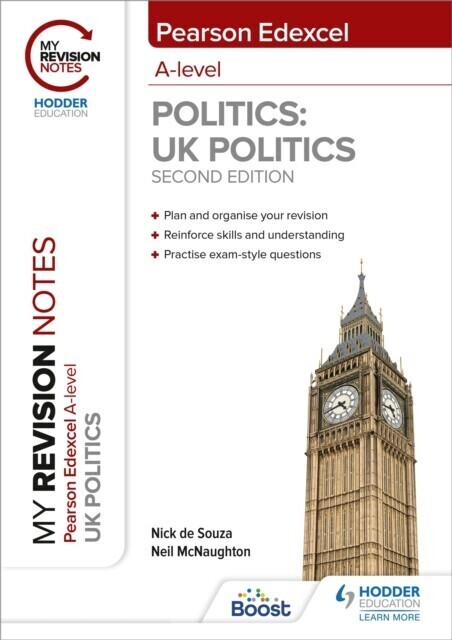 My Revision Notes: Pearson Edexcel A Level UK Politics: Second Edition main product photo