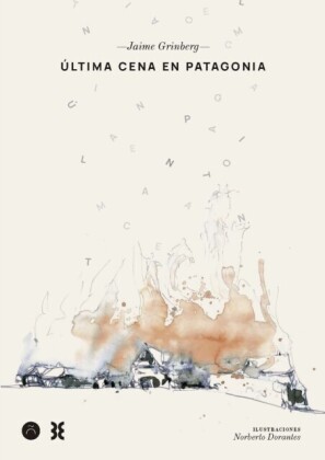 ULTIMA CENA EN PATAGONIA