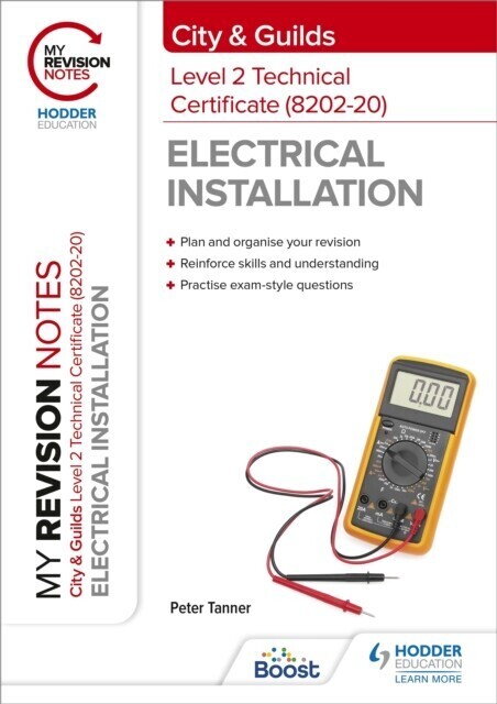 My Revision Notes: City & Guilds Level 2 Technical Certificate in Electrical Installation (8202-20) main product photo