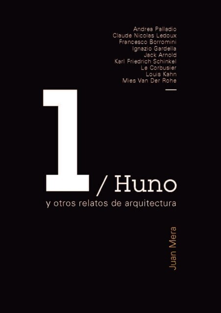 Huno y otros relatos de arquitectura main product photo