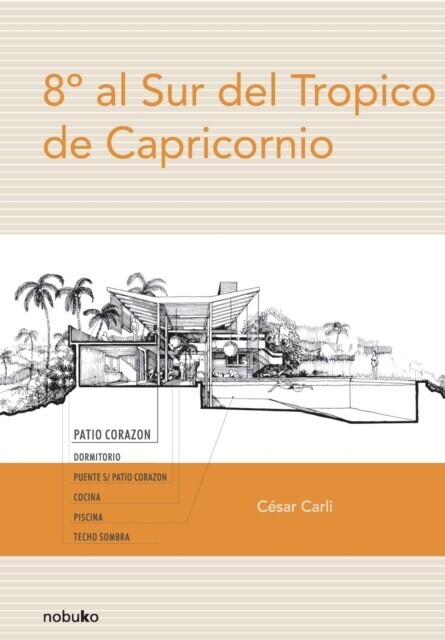 8º al Sur del Trópico de Capricornio main product photo