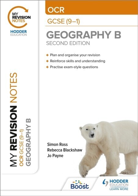 My Revision Notes: OCR GCSE (9-1) Geography B Second Edition main product photo