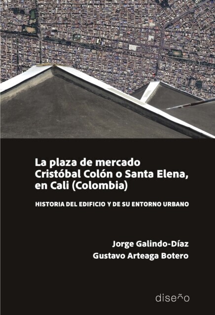 LA PLAZA DEL MERCADO. Cristóbal Colón o Santa Elena, en Cali main product photo