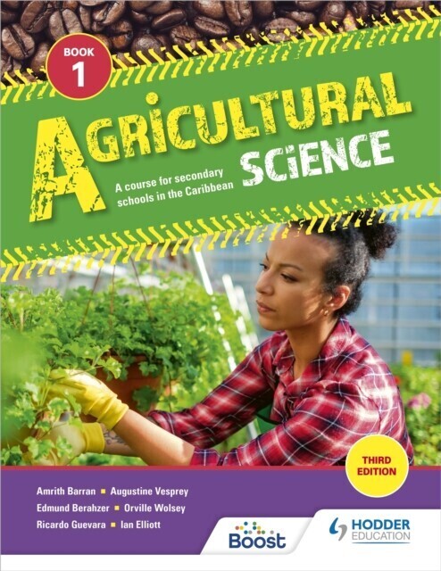 Agricultural Science Book 1: A course for secondary schools in the Caribbean main product photo
