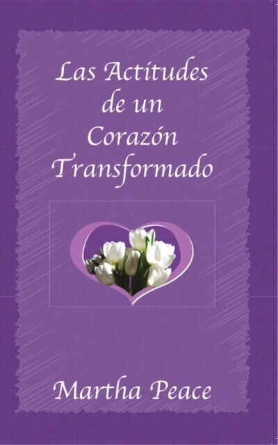 Las actitudes de un corazón transformado main product photo