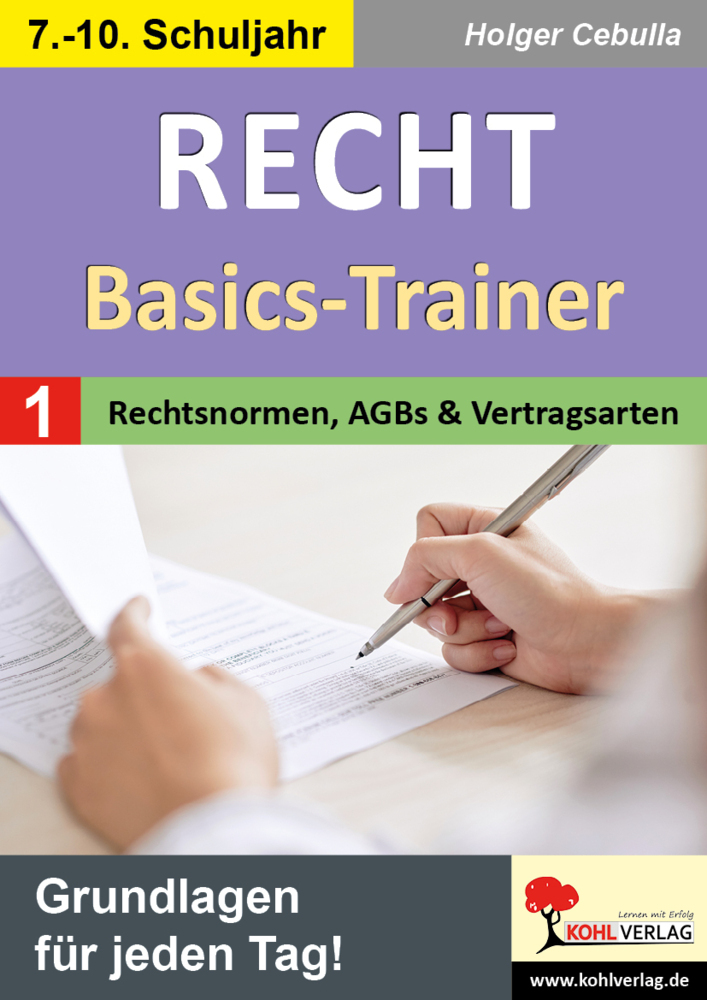 Recht - Basics-Trainer / Band 1: Rechtsnormen, AGBs und Vertragsarten main product photo