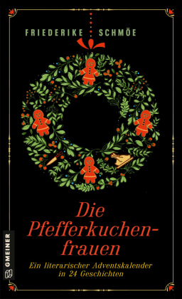 Die Pfefferkuchenfrauen