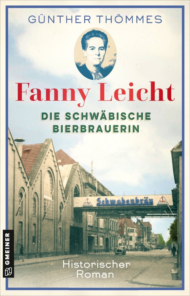 Fanny Leicht - Eine Frau und ihr schwäbisches Bierimperium main product photo
