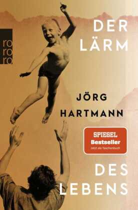 Der Lärm des Lebens