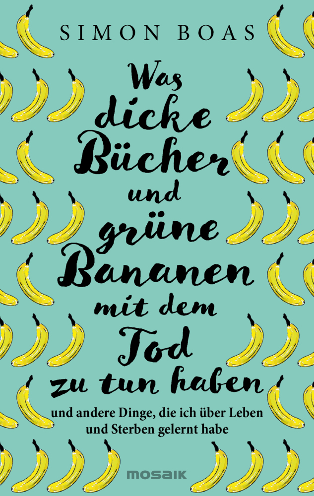 Was dicke Bücher und grüne Bananen mit dem Tod zu tun haben main product photo