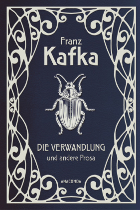 Die Verwandlung und andere Prosa
