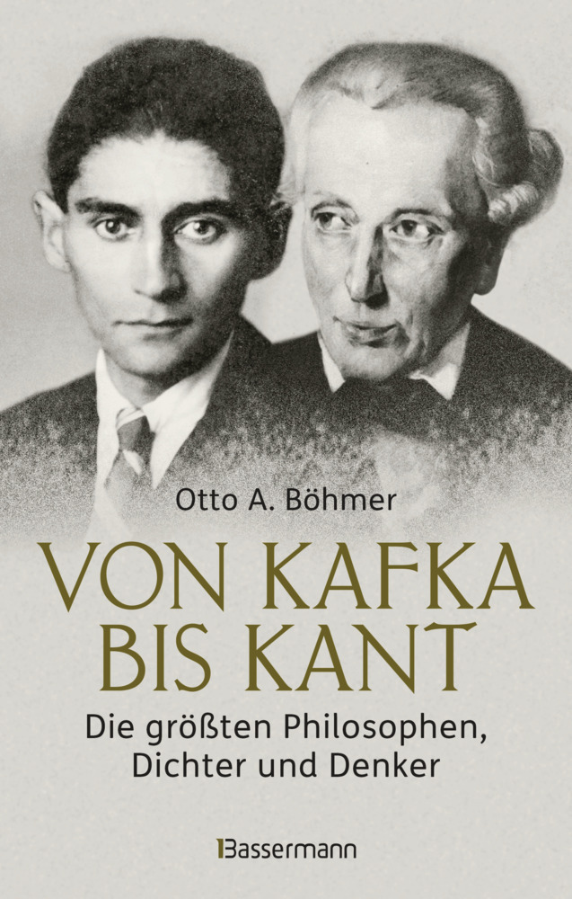 Von Kafka bis Kant. Die größten Philosophen, Dichter und Denker main product photo