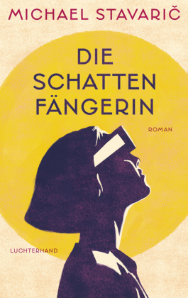 Die Schattenfängerin
