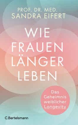 Wie Frauen länger leben