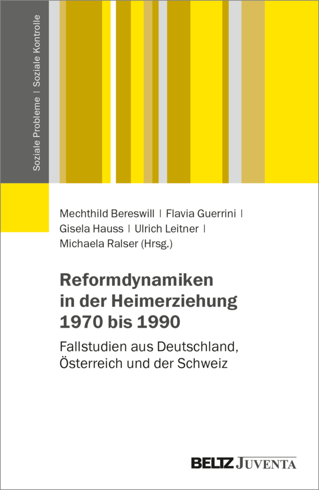 Reformdynamiken in der Heimerziehung 1970 bis 1990 main product photo