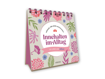 Innehalten im Alltag