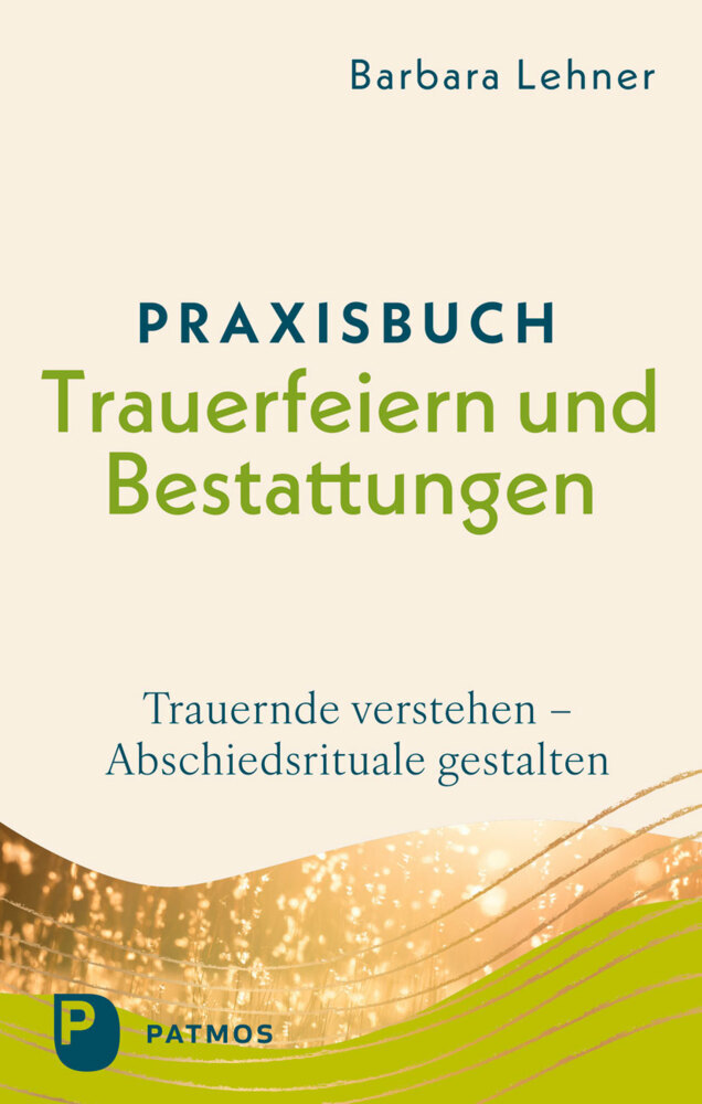 Praxisbuch Trauerfeiern und Bestattungen main product photo