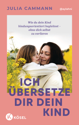 Ich übersetze dir dein Kind