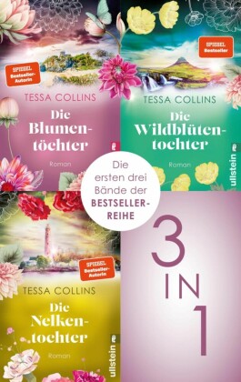 Die Blumentöchter & Die Wildblütentochter & Die Nelkentochter