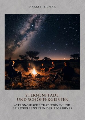 Sternenpfade und Schöpfergeister