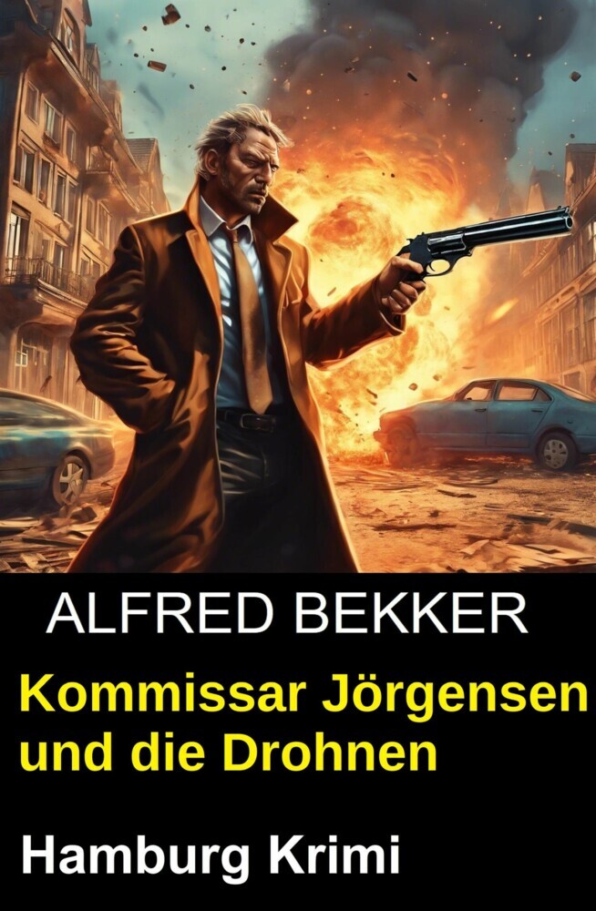 Kommissar Jörgensen und die Drohnen: Hamburg Krimi main product photo