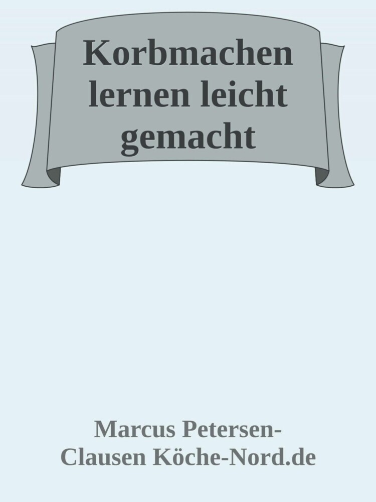 Korbmachen lernen leicht gemacht main product photo