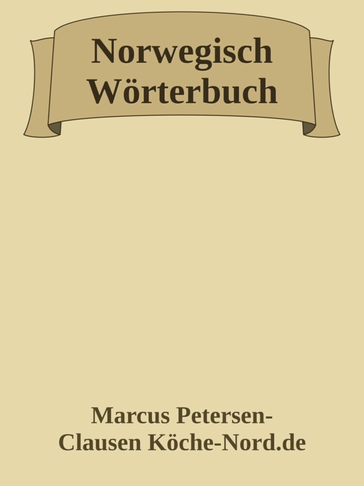 Deutsch-Norwegisches Wörterbuch - Mit Ausspracheangaben main product photo