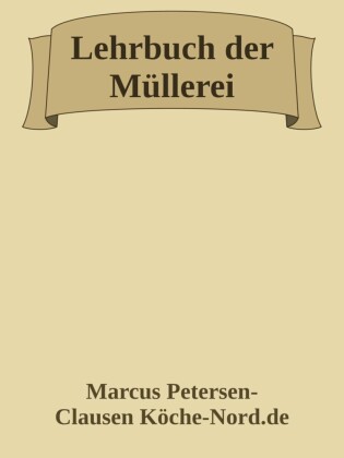 Lehrbuch der Müllerei
