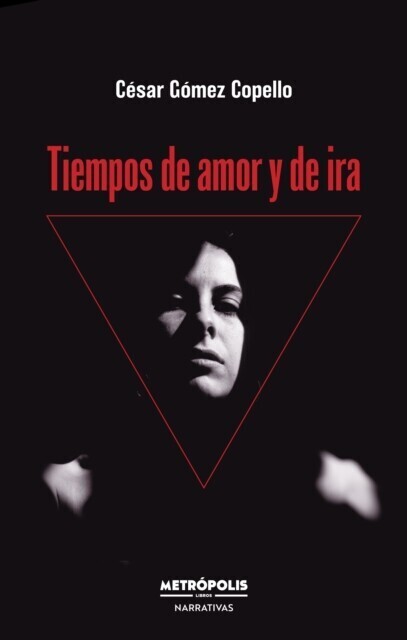 Tiempos de amor y de ira main product photo