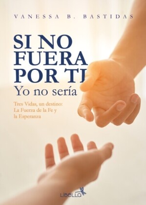 Si no fuera por ti, yo no seria
