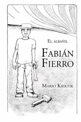 El Albanil Fabian Fierro