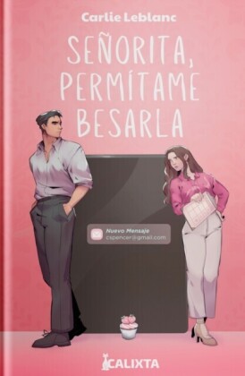 SEÑORITA, PERMITAME BESARLA