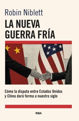 La nueva Guerra Fría