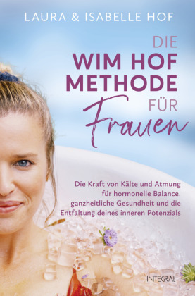 Die Wim-Hof-Methode für Frauen